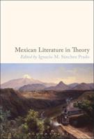 Mexican Literature in Theory