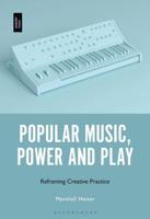 Popular Music, Power and Play