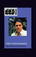 Chico Buarque's First Chico Buarque