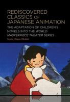 Rediscovered Classics of Japanese Animation