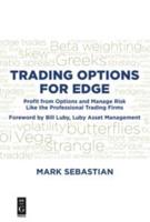 Trading Options for Edge