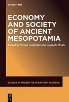 Economy and Society of Ancient Mesopotamia