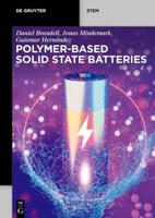 Polymer-based Solid State Batteries