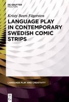 Language Play in Contemporary Swedish Comic Strips