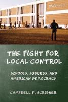 The Fight for Local Control