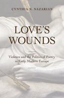Love's Wounds