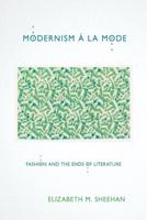 Modernism À La Mode