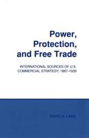 Power, Protection, and Free Trade