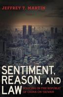 Sentiment, Reason, and Law