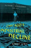 Chicago's Industrial Decline