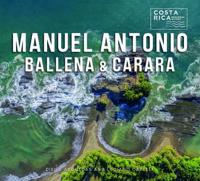 Manuel Antonio, Ballena & Carara