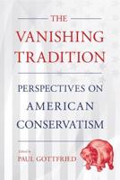 The Vanishing Tradition