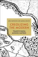 Creolizing the Modern