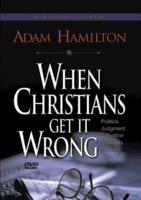 When Christians Get It Wrong DVD