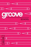 Groove:School Leader