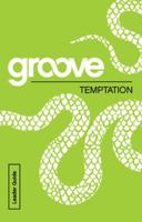 Groove: Temptation Leader