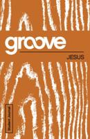 Groove: Jesus Student