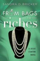 From Bags to Riches