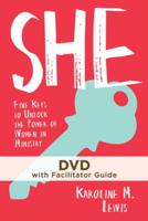 She: Video With Facilitator Guide