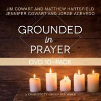 Grounded in Prayer Video