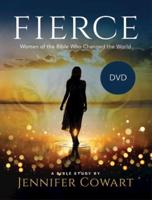 Fierce - Women's Bible Study Video Content