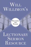 Will Willimon's Lectionary Sermon Resource