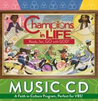 Vacation Bible School (VBS) 2020 Champions in Life Music CD