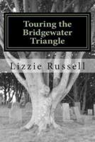 Touring the Bridgewater Triangle