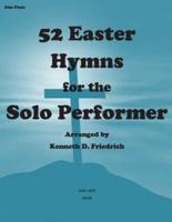 52 Easter Hymns for the Solo Performer-Alto Flute Version