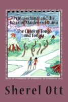 Princess Janai and the Warrior Maidens of Quinu