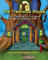 The Treehouse Mouse