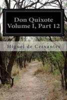 Don Quixote Volume I, Part 12