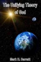 The Unifying Theory of God