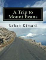 A Trip to Mount Evans