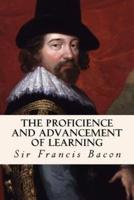 The Proficience and Advancement of Learning
