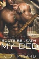 Boots Beneath My Bed (Miranda's Story)