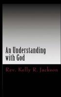 An Understanding With God