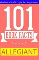 Allegiant - 101 Book Facts