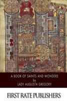 A Book of Saints and Wonders