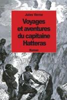 Voyages Et Aventures Du Capitaine Hatteras