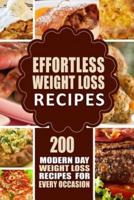 Effortless Weight Loss Recipes