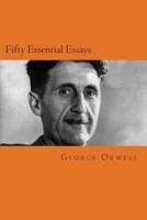 Fifty Essential Essays