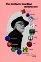What You May Not Know About Your Birthstone
