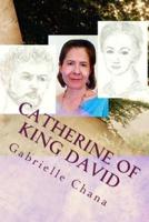 Catherine of King David