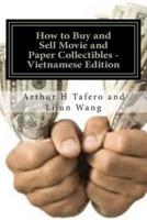How to Buy and Sell Movie and Paper Collectibles - Vietnamese Edition