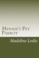 Minnie's Pet Parrot