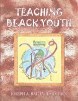 Teaching Black Youth