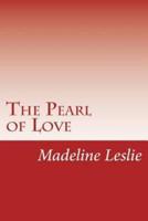 The Pearl of Love