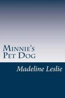 Minnie's Pet Dog