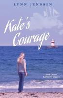 Kate's Courage